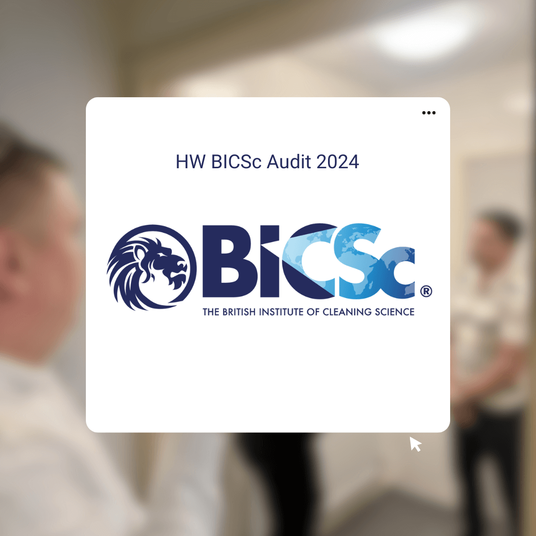 BICSc Audit 2024: Excellence in Cleaning Standards and Achievements